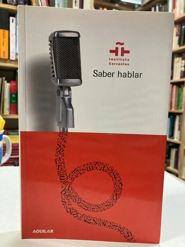 Saber Hablar - Antonio Briz
