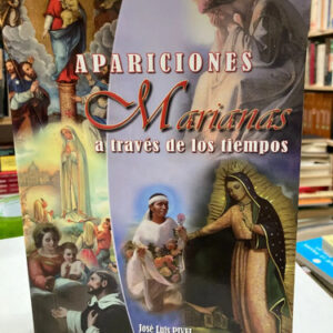producto_639279712992580457_0 Apariciones Marianas A Través De Los Tiempos José Luis Pivel
