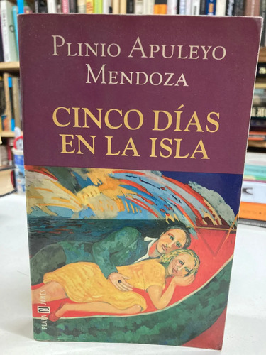 Cinco Días En La Isla - Plinio Apuleyo Mendoza