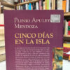 Cinco Días En La Isla - Plinio Apuleyo Mendoza