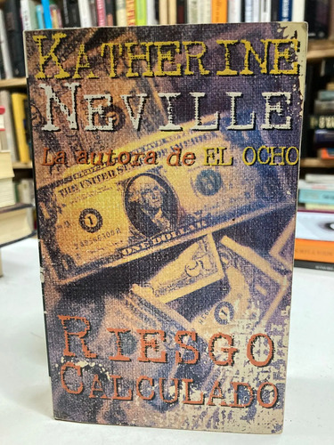 Riesgo Calculado - Katherine Neville
