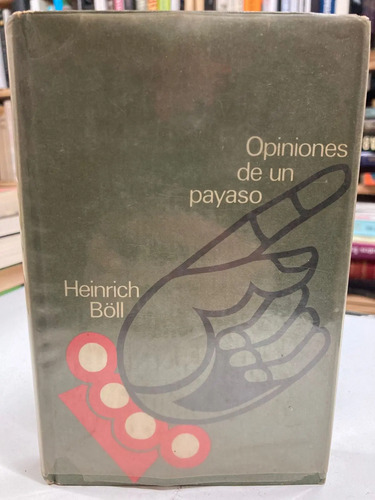 Opiniones De Un Payaso - Heinrich Böll