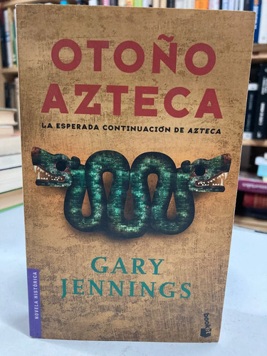 Otoño Azteca - Gary Jennings
