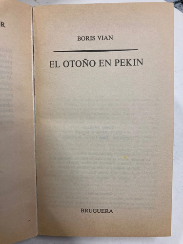 El Otoño En Pekín - Boris Vian