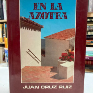 producto_639279715340054469_0 En La Azotea - Juan Cruz Ruiz