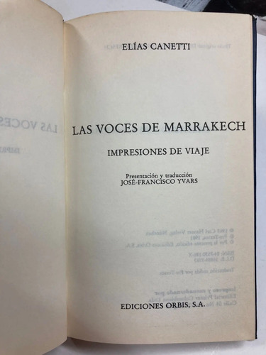 Las Voces De Marrakech - Elías Canetti