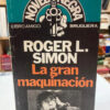 La Gran Maquinación - Roger L. Simon
