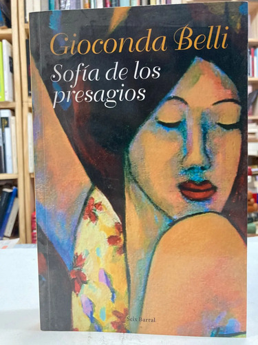 Sofía De Los Presagios - Gioconda Belli