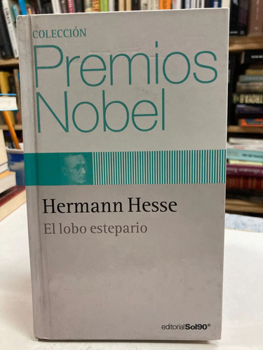 El Lobo Estepario - Hermann Hesse