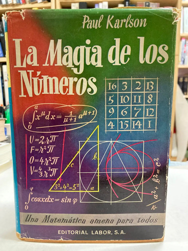 La Magia De Los Números - Dr. Paul Karlson