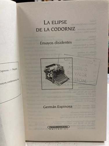 La Elipse De La Codorniz - Germán Espinosa