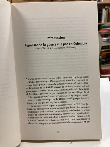 Timochenko El Último Guerrillero - Jorge Rojas Rodríguez