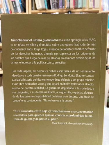 Timochenko El Último Guerrillero - Jorge Rojas Rodríguez