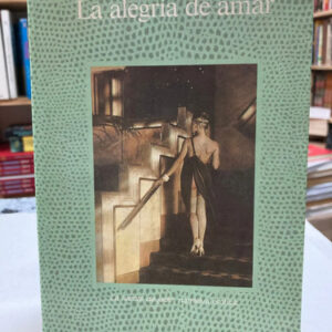 producto_639279720855608078_0 La Alegría De Amar - Anne-merie Villefranche