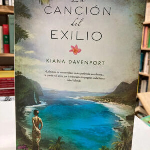 La Canción Del Exilio - Kiana Davenport