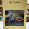 Big Brother - Lionel Shriver