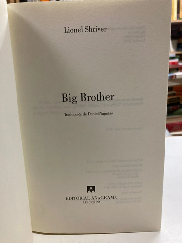 Big Brother - Lionel Shriver