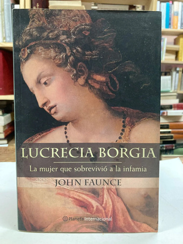 producto_639279723330249633_0 Lucrecia Borgia La Mujer Que Sobrevivió A La Infamia