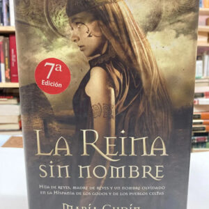 La Reina Sin Nombre - María Gudín