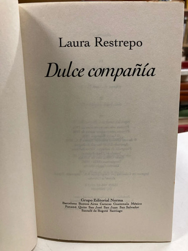 Dulce Compañía - Laura Restrepo