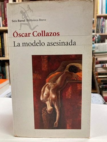 La Modelo Asesina - Óscar Collazos