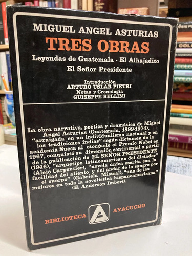 Miguel Angel Asturias Tres Obras