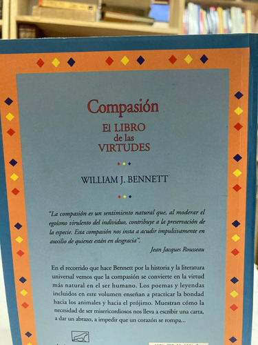 Compasión El Libro De Las Virtudes - William J. Bennett