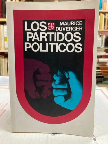 Los Partidos Políticos - Maurice Duverger