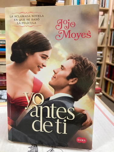 Yo Antes De Ti - Jojo Moyes