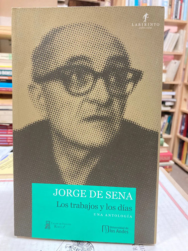 Los Trabajos Y Los Días - Jorge De Sena