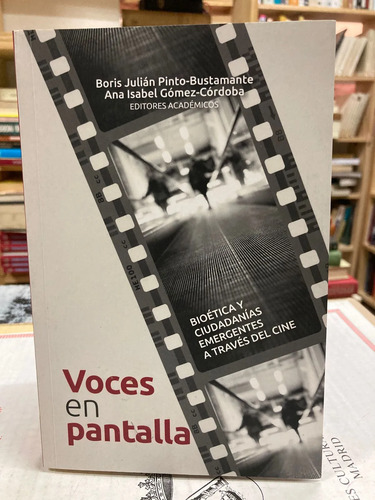 Voces En Pantalla - Boris Julian Pinto-bustamante