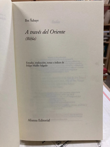 A Través Del Oriente (rihla) - Ibn Yubayr