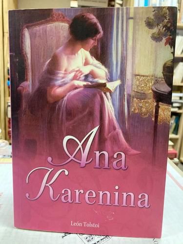 Ana Karenina - León Tolstoi