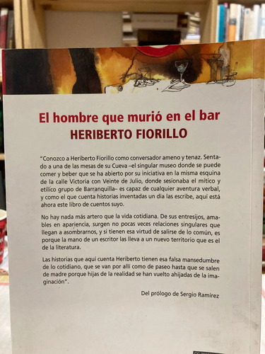 El Hombre Que Murió En El Bar - Heriberto Fiorillo