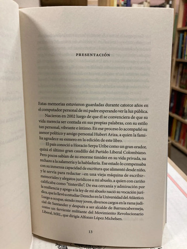 El País Que Viví - Horacio Serpa Uribe