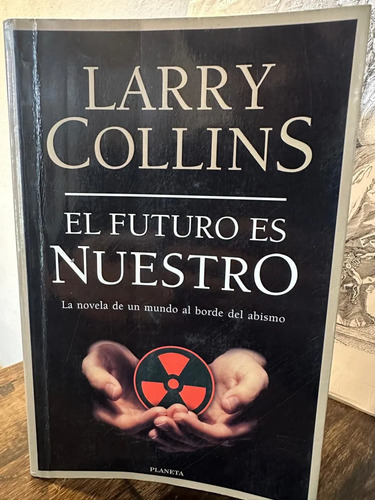 El Futuro Es Nuestro - Larry Collins