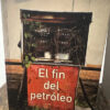 El Fin Del Petróleo - Paul Roberts