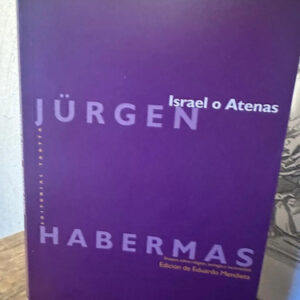 Israel O Atenas - Jürgen Habermas
