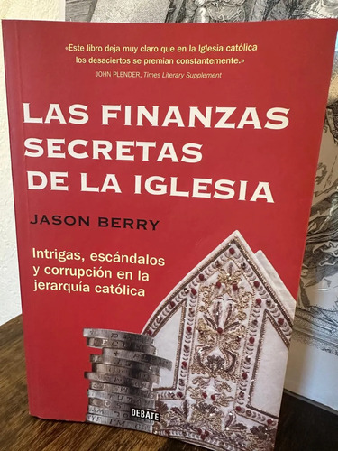 Las Finanzas Secretas De La Iglesia - Jason Berry