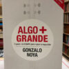 Algo + Grande - Gonzalo Noya