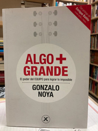 Algo + Grande - Gonzalo Noya
