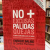producto_639279737745310218_0 No + Excusas Pálidas Quejas - Enrique Baliño