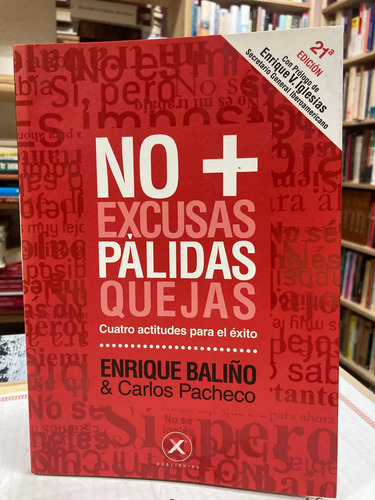 producto_639279737745310218_0 No + Excusas Pálidas Quejas - Enrique Baliño