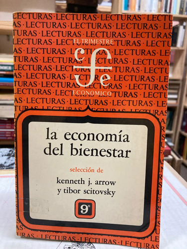 La Economía Del Bienestar - Kenneth J. Arrow