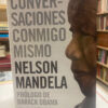 Conversaciones Conmigo Mismo - Nelson Mandela