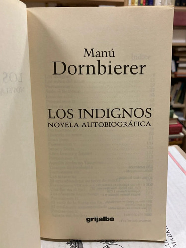 Los Indignos - Manú Dornbierer