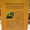Los Indignos - Manú Dornbierer