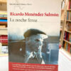 La Noche Feroz - Ricardo Menéndez Salmón