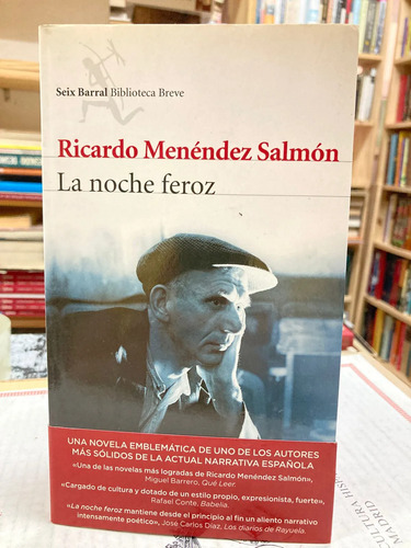 La Noche Feroz - Ricardo Menéndez Salmón