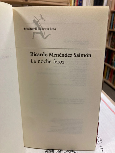 La Noche Feroz - Ricardo Menéndez Salmón
